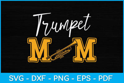 Trumpet Mom Mothers Day Svg Design File SVG artprintfile 