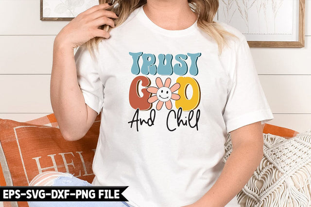 Trust god and chill Retro SVG SVG CraftingStudio 