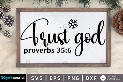Trust god proverbs 35 6 SVG SVG Regulrcrative 