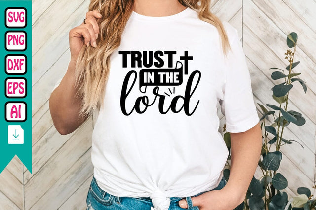 Trust in the Lord SVG Craftlabsvg24 