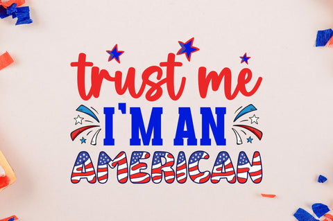 Trust me im an american SVG SVG Regulrcrative 