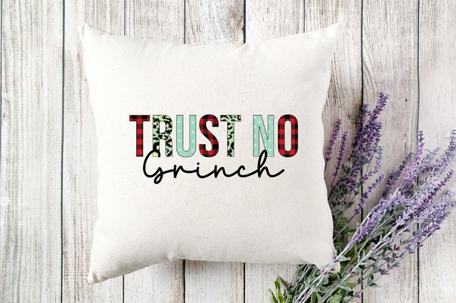 Trust no grinch Sublimation Sublimation SVGista 