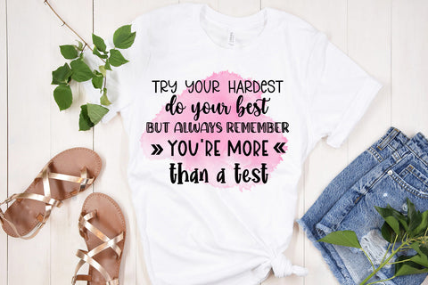 Try Your Hardest Testing Sublimation I Teacher Testing Day Sublimation Happy Printables Club 