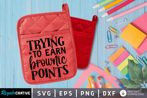 Trying to earn brownic SVG Design SVG Regulrcrative 