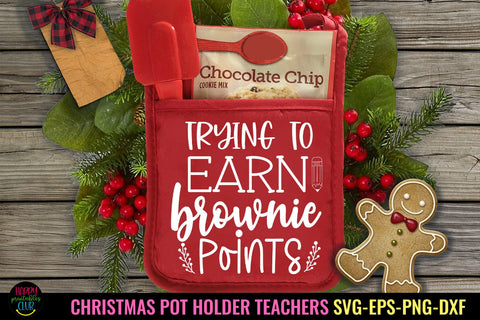 Trying to Earn Brownie I Christmas Pot Holders Teachers SVG SVG Happy Printables Club 