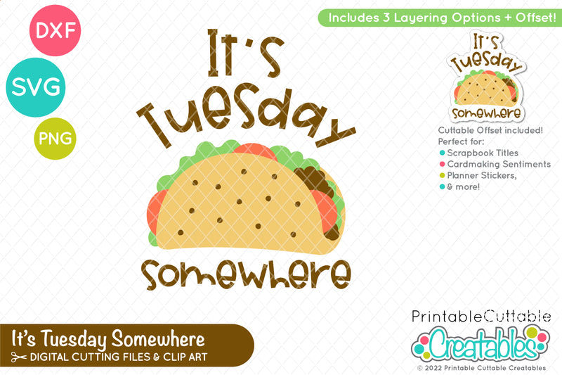 Tuesday Somewhere SVG SVG Printable Cuttable Creatables 
