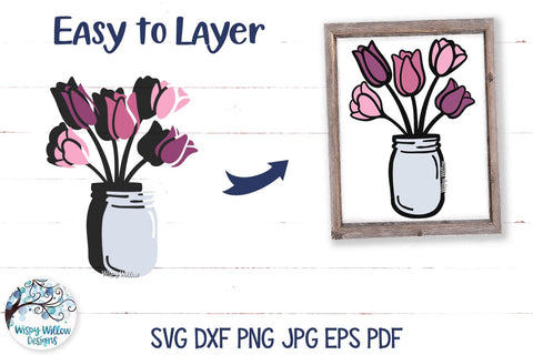 Tulips in Mason Jar SVG SVG Wispy Willow Designs 