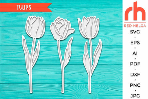 Tulips SVG, Tulips Cut File, March Birth Plant DXF, Layered Flower, Pisces Flower Silhouette SVG RedHelgaArt 