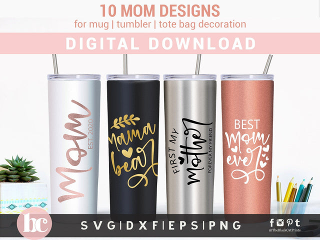 Tumbler bundle - Mother's day quotes cut files SVG TheBlackCatPrints 