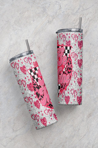 Tumbler Design Valentines Day PNG Sublimation Tumbler 20oz Be Mine Tumbler PNG Valentines Day Sublimation Design Valentine's Day Tumbler Sublimation CaldwellArt 