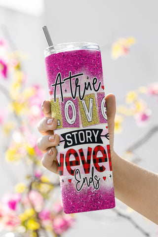 Tumbler Design Valentines Day PNG Sublimation Tumbler 20oz True Love Tumbler PNG Valentines Day Sublimation Design Valentines Day Tumbler Sublimation CaldwellArt 