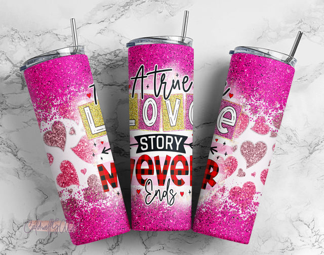 Tumbler Design Valentines Day PNG Sublimation Tumbler 20oz True Love Tumbler PNG Valentines Day Sublimation Design Valentines Day Tumbler Sublimation CaldwellArt 