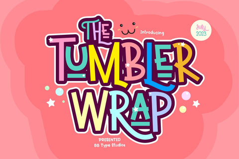 Tumbler wrap Font BB Digital Arts 