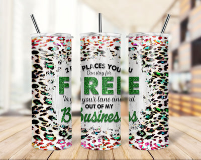 Tumbler Wrap Funny Sarcastic Quote Tumbler Design Cheetah Print - Skinny 20oz- Tumbler PNG Sublimation TrendingDesign 
