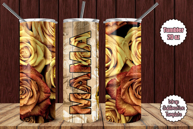 Tumbler Wrap Template 20oz Mama Old Roses Sublimation Design Subli Store 