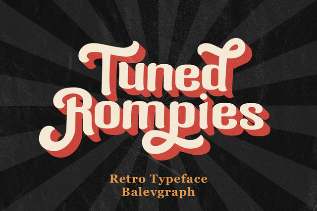 Tuned Rompies A Retro & Bold Display Font Font Balevgraph Studio 