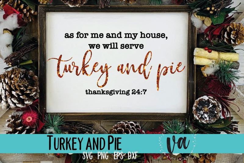 Turkey and Pie Thanksgiving SVG SVG V. Anderson Designs 