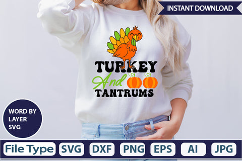 Turkey and Tantrums SVG Cut File SVGs,Quotes and Sayings,Food & Drink,On Sale, Print & Cut SVG DesignPlante 503 