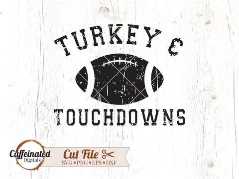 Turkey And Touchdowns svg, Grunge Football SVG Caffeinated SVGs 