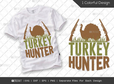 Turkey Hunter SVG Cut File | Hunting Svg | Turkey Svg | Hunting Season Svg | Hunter Svg | Hunting Life Svg | Hunting T-shirt Design SVG ETC Craft 