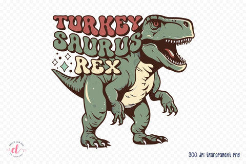 Turkey Saurus Rex PNG Retro Sublimation Design Sublimation CraftLabSVG 