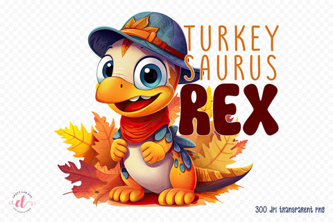 Turkey Saurus Rex | Thanksgiving PNG Sublimation Sublimation CraftLabSVG 