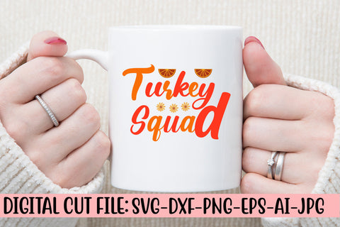 Turkey Squad SVG Cut File SVG Syaman 