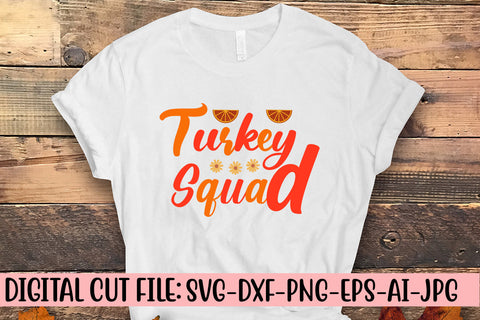 Turkey Squad SVG Cut File SVG Syaman 