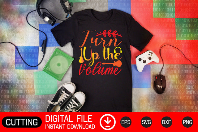 Turn Up The Volume SVG CraftlabSvg29 