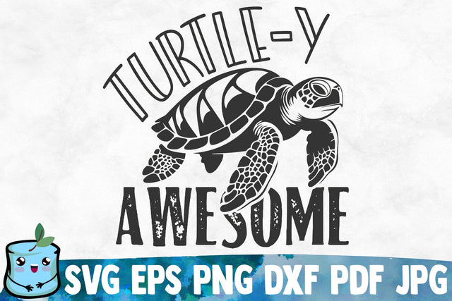 Turtle-y Awesome SVG MintyMarshmallows 
