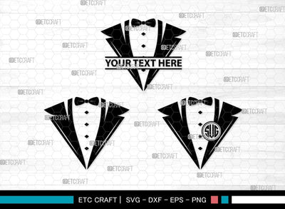 Tuxedo Monogram, Tuxedo Silhouette, Tuxedo SVG, Bow Tie Svg, Bow Svg, Tie Svg, SB00218 SVG ETC Craft 