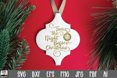 Twas the Night Before Christmas SVG Cut File - Christmas SVG SVG Old Market 