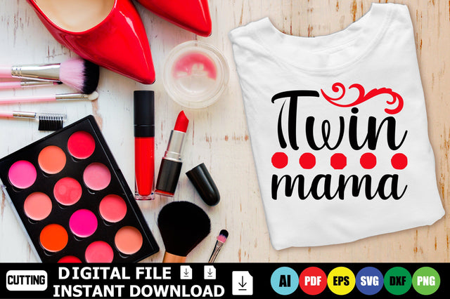 Twin Mama SVG Shahin alam 