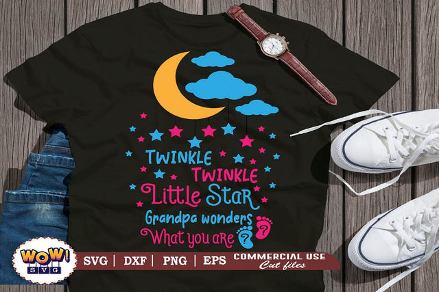 Twinkle Twinkle Little Star grandpa wonders svg,twinkle twinkle little star,gender reveal svg,twinkle little star svg,funny baby shower,baby shower svg,boy or girl svg,baby shower shirt,files for cricut,svg files,files for silhouette SVG Wowsvgstudio 