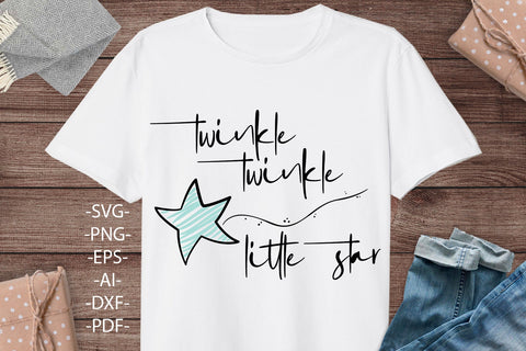 Twinkle twinkle little star svg | Baby quotes Svg | Little Star birthday | Cricut Cutting File | SVG DXF EPS Cut Files Download SVG 1uniqueminute 