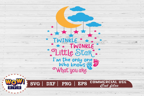 Twinkle Twinkle Little Star svg, Gender Reveal svg, Nursery SVG Wowsvgstudio 