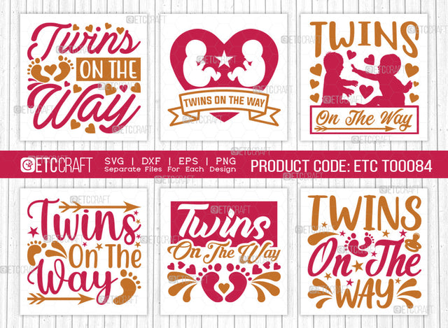 Twins On The Way SVG Bundle | Twins Svg | Newborn Svg | Child Svg | Cute Baby Svg | Baby Quotes | ETC T00084 SVG ETC Craft 