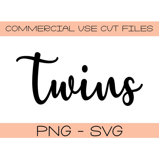Twins svg png - Silhouette Cut File - Cricut Cut File - DIY Baby Shower - Cake Topper Cut File - Twins Cupcake Cake Topper DIY SVG Top It Off Party 