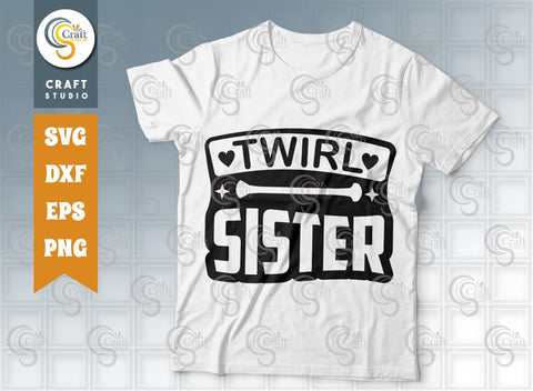 Twirler Bundle Vol-01 SVG, Twirler Sister Svg, Twirler Mom, Twirl Girl, I'm A Majorette Respect The Twirl, Livin That Twirl, Twirler Quote SVG ETC Craft 