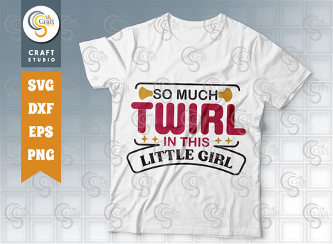 Twirler Bundle Vol-02 SVG, So Much Twirl, Eat Sleep Twirl Repeat, Twirler Grandma, Baton And Bling Svg, Rockin That Twirl Mom, Twirler Quote SVG ETC Craft 