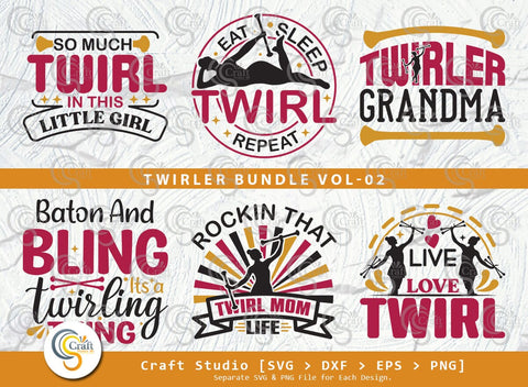 Twirler Bundle Vol-02 SVG, So Much Twirl, Eat Sleep Twirl Repeat, Twirler Grandma, Baton And Bling Svg, Rockin That Twirl Mom, Twirler Quote SVG ETC Craft 