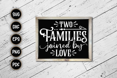 Two Families Joined By Love Sign SVG SVG CraftLabSVG 