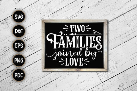 Two Families Joined By Love Sign SVG SVG CraftLabSVG 