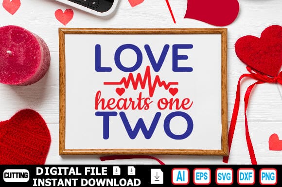 Two Hearts One Love SVG Craftlabsvg24 