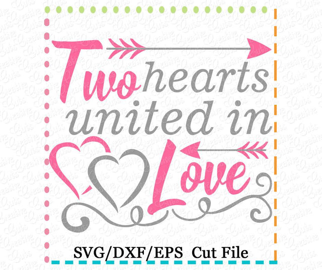 Two Hearts United in Love Cut File Creative Appliques 