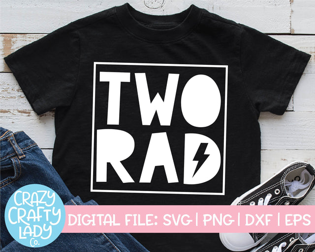 Two Rad | 2nd Birthday Quote SVG Cut File SVG Crazy Crafty Lady Co. 