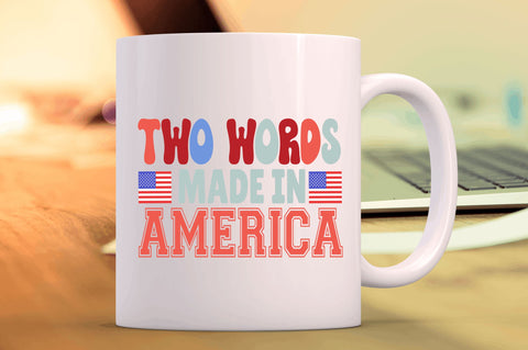 Two words made in america SVG SVG Regulrcrative 