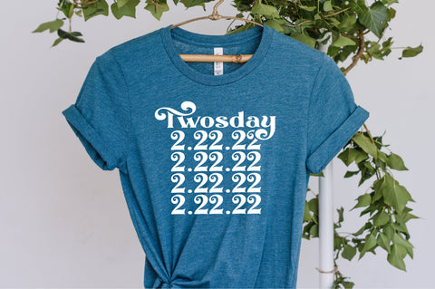Twosday 2.22.22 Svg, Twosday 2.22.22 svg, Twos Day svg, Happy Twosday Svg, 2s Day Svg, February 2nd 2022 svg, 2-22-22 svg, 2 svg, Layered SVG Fauz 