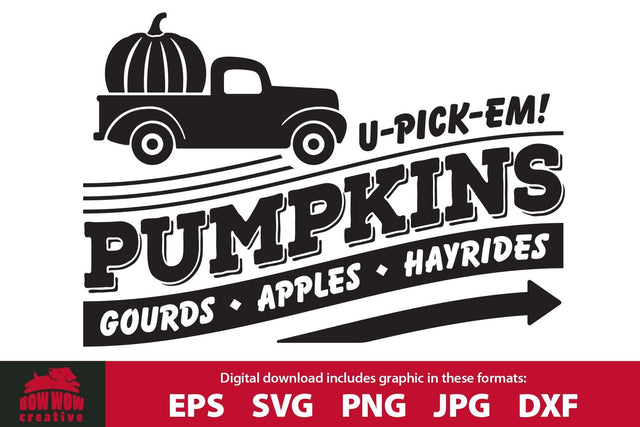 U-Pick-Em Pumpkins - Fall Pumpkin SVG Sign Cutting File SVG Bow Wow Creative 