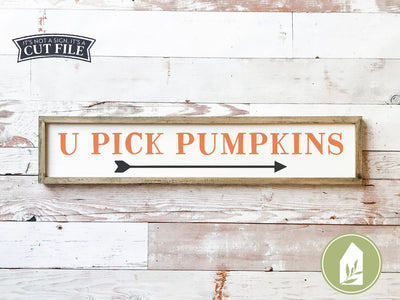 U Pick Pumpkins SVG | Fall SVG | Rustic Sign Design SVG LilleJuniper 